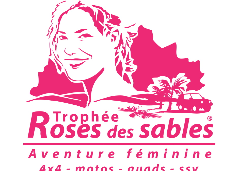 Trophée Roses des Sables aventure désert