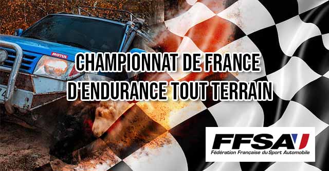 Championnat de France d’endurance Tout Terrain – 24 HEURES TOUT-TERRAIN DE FRANCE