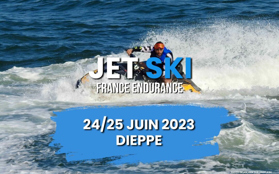 France ENDURANCE Jet Ski – DIEPPE